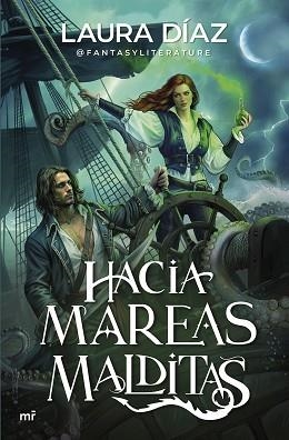 HACIA MAREAS MALDITAS | 9788427052918 | DÍAZ, LAURA (@FANTASYLITERATURE) | Llibreria Aqualata | Comprar llibres en català i castellà online | Comprar llibres Igualada