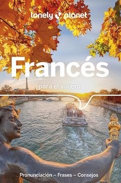 FRANCÉS PARA EL VIAJERO (LONELY PLANET 2024) | 9788408292012 | AA. VV. | Llibreria Aqualata | Comprar libros en catalán y castellano online | Comprar libros Igualada