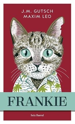 FRANKIE | 9788432243820 | LEO / J.M. GUTSCH, MAXIM | Llibreria Aqualata | Comprar libros en catalán y castellano online | Comprar libros Igualada