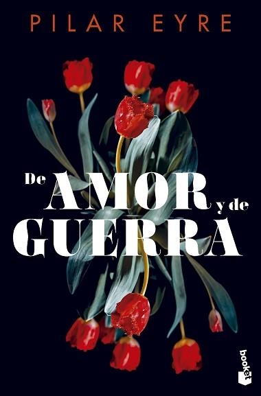 DE AMOR Y DE GUERRA | 9788408292272 | EYRE, PILAR | Llibreria Aqualata | Comprar libros en catalán y castellano online | Comprar libros Igualada