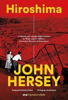 HIROSHIMA | 9788411730822 | HERSEY, JOHN | Llibreria Aqualata | Comprar libros en catalán y castellano online | Comprar libros Igualada