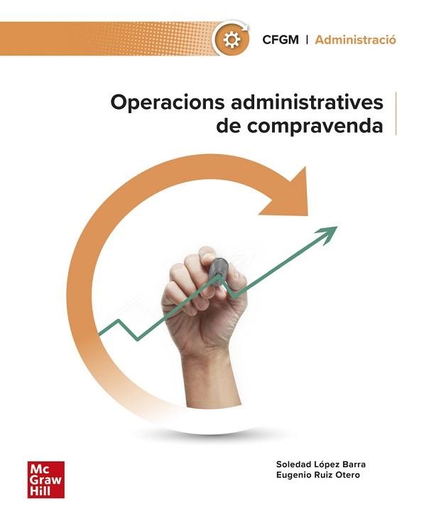 OPERACIONS ADMINISTRATIVES DE COMPRAVENDA | 9788448642907 | RUIZ OTERO, E.; | Llibreria Aqualata | Comprar libros en catalán y castellano online | Comprar libros Igualada