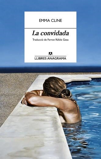 CONVIDADA, LA | 9788433927187 | CLINE, EMMA | Llibreria Aqualata | Comprar libros en catalán y castellano online | Comprar libros Igualada