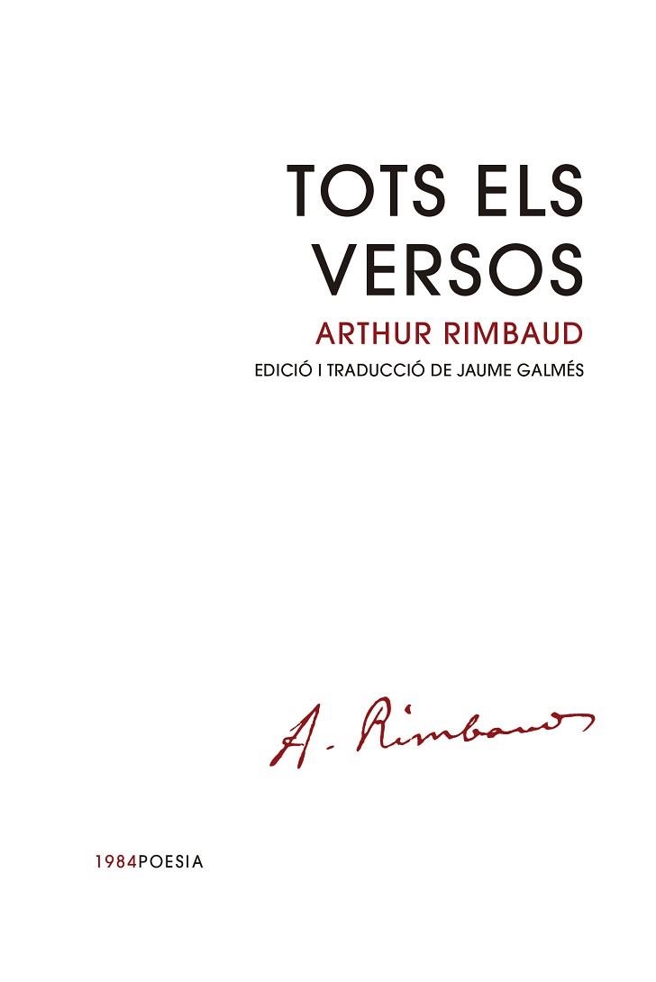 TOTS ELS VERSOS - ARTHUR RIMBAUD | 9788418858833 | RIMBAUD, ARTHUR | Llibreria Aqualata | Comprar llibres en català i castellà online | Comprar llibres Igualada