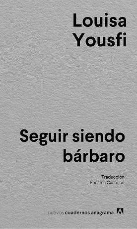 SEGUIR SIENDO BÁRBARO | 9788433927637 | YOUSFI, LOUISA | Llibreria Aqualata | Comprar llibres en català i castellà online | Comprar llibres Igualada