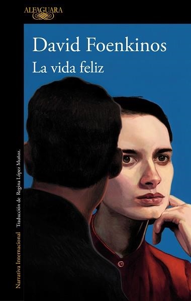 VIDA FELIZ, LA | 9788420478173 | FOENKINOS, DAVID | Llibreria Aqualata | Comprar llibres en català i castellà online | Comprar llibres Igualada