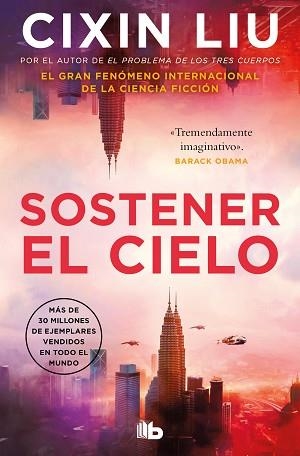 SOSTENER EL CIELO | 9788413149325 | LIU, CIXIN | Llibreria Aqualata | Comprar libros en catalán y castellano online | Comprar libros Igualada