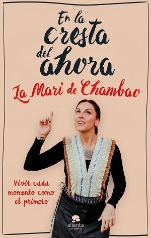 EN LA CRESTA DEL AHORA | 9788413443089 | LA MARI DE CHAMBAO | Llibreria Aqualata | Comprar llibres en català i castellà online | Comprar llibres Igualada