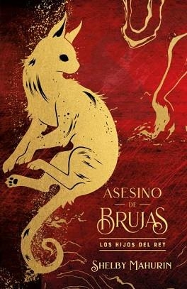 ASESINO DE BRUJAS: LOS HIJOS DEL REY - EDICIÓN LIMITADA | 9788419252968 | MAHURIN, SHELBY | Llibreria Aqualata | Comprar libros en catalán y castellano online | Comprar libros Igualada