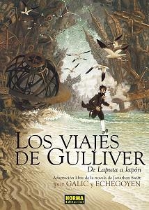 VIAJES DE GULLIVER, LOS. DE LAPUTA A JAPON | 9788467971729 | GALIC / ECHEGOYEN / JONATHAN SWIFT | Llibreria Aqualata | Comprar llibres en català i castellà online | Comprar llibres Igualada