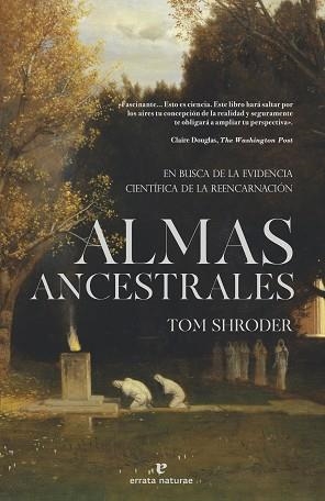 ALMAS ANCESTRALES | 9788419158864 | SHRODER, TOM | Llibreria Aqualata | Comprar llibres en català i castellà online | Comprar llibres Igualada