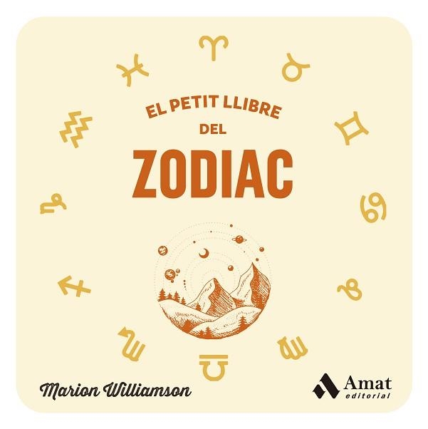 PETIT LLIBRE DEL ZODIAC, EL | 9788419870315 | WILLIAMSON, MARION | Llibreria Aqualata | Comprar llibres en català i castellà online | Comprar llibres Igualada