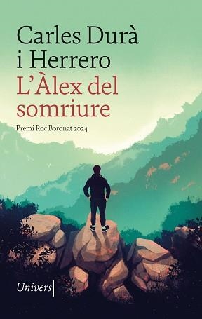 ÀLEX DEL SOMRIURE, L' | 9788419721242 | DURÀ I HERRERO, CARLES | Llibreria Aqualata | Comprar llibres en català i castellà online | Comprar llibres Igualada