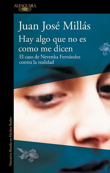 HAY ALGO QUE NO ES COMO ME DICEN | 9788410299160 | MILLÁS, JUAN JOSÉ | Llibreria Aqualata | Comprar llibres en català i castellà online | Comprar llibres Igualada