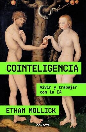 COINTELIGENCIA | 9788418053214 | MOLLICK, ETHAN | Llibreria Aqualata | Comprar llibres en català i castellà online | Comprar llibres Igualada