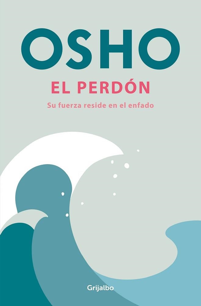 PERDÓN, EL | 9788425368202 | OSHO | Llibreria Aqualata | Comprar llibres en català i castellà online | Comprar llibres Igualada