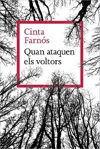 QUAN ATAQUEN ELS VOLTORS | 9788410009202 | FARNÓS, CINTA | Llibreria Aqualata | Comprar llibres en català i castellà online | Comprar llibres Igualada