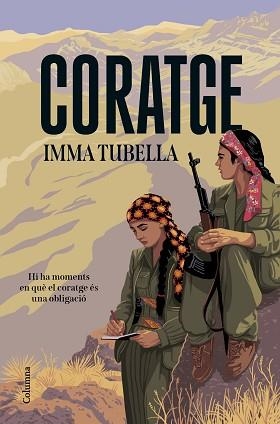 CORATGE | 9788466432351 | TUBELLA, IMMA | Llibreria Aqualata | Comprar libros en catalán y castellano online | Comprar libros Igualada