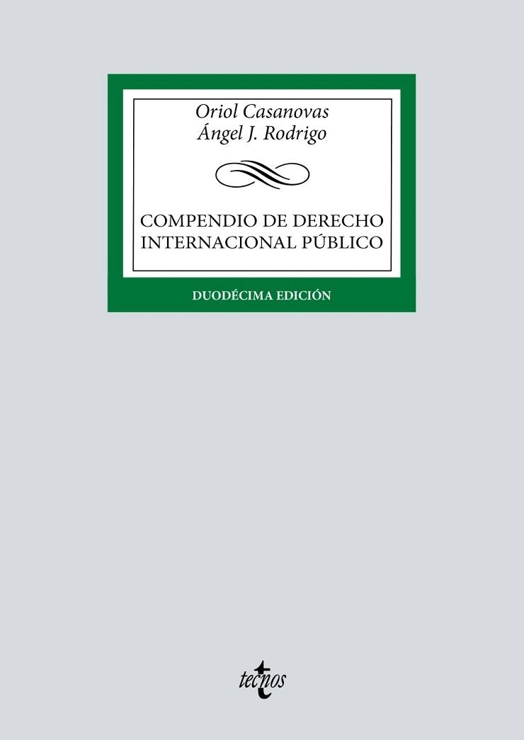 COMPENDIO DE DERECHO INTERNACIONAL PÚBLICO | 9788430988150 | CASANOVAS, ORIOL/RODRIGO, ÁNGEL J. | Llibreria Aqualata | Comprar libros en catalán y castellano online | Comprar libros Igualada