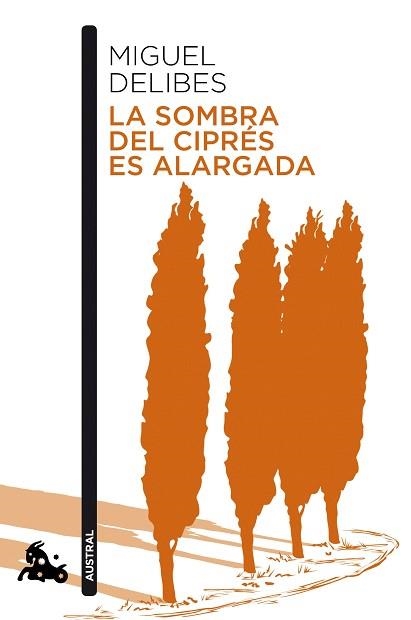 SOMBRA DEL CIPRÉS ES ALARGADA, LA | 9788423357840 | DELIBES, MIGUEL | Llibreria Aqualata | Comprar llibres en català i castellà online | Comprar llibres Igualada