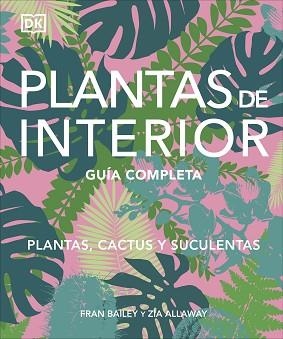 PLANTAS DE INTERIOR | 9780241705599 | DK | Llibreria Aqualata | Comprar libros en catalán y castellano online | Comprar libros Igualada