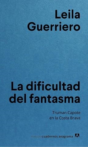 DIFICULTAD DEL FANTASMA, LA | 9788433927255 | GUERRIERO, LEILA | Llibreria Aqualata | Comprar llibres en català i castellà online | Comprar llibres Igualada