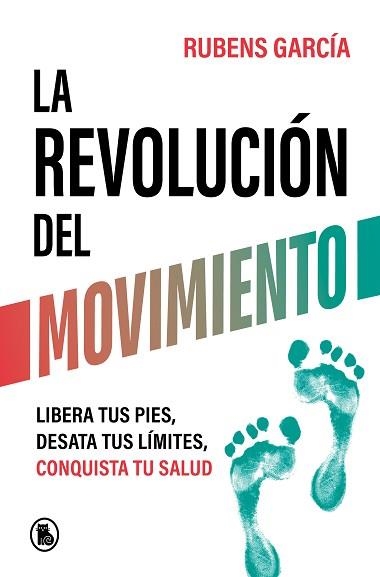 REVOLUCIÓN DEL MOVIMIENTO, LA | 9788402429780 | GARCÍA, RUBENS (@RMOTIONCOACH) | Llibreria Aqualata | Comprar llibres en català i castellà online | Comprar llibres Igualada