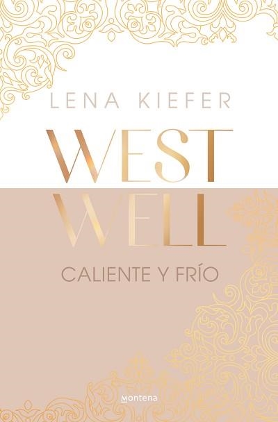 CALIENTE Y FRÍO (WESTWELL 3) | 9788419746924 | KIEFER, LENA | Llibreria Aqualata | Comprar llibres en català i castellà online | Comprar llibres Igualada