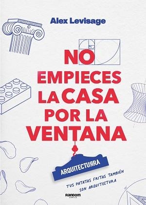 NO EMPIECES LA CASA POR LA VENTANA | 9788419441188 | LEVISAGE, ALEX | Llibreria Aqualata | Comprar llibres en català i castellà online | Comprar llibres Igualada