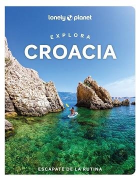 CROACIA (EXPLORA) | 9788408289852 | GRACE, LUCIE / MUTIC, ANJA / PUTINJA, ISABEL | Llibreria Aqualata | Comprar libros en catalán y castellano online | Comprar libros Igualada