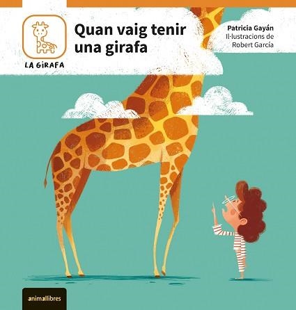 QUAN VAIG TENIR UNA GIRAFA | 9788410302082 | GAYÁN, PATRICIA | Llibreria Aqualata | Comprar libros en catalán y castellano online | Comprar libros Igualada