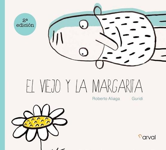 VIEJO Y LA MARGARITA, EL | 9788412425727 | ALIAGA, ROBERTO | Llibreria Aqualata | Comprar llibres en català i castellà online | Comprar llibres Igualada