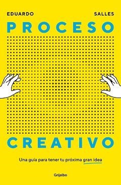 PROCESO CREATIVO | 9788425368158 | SALLES, EDUARDO | Llibreria Aqualata | Comprar llibres en català i castellà online | Comprar llibres Igualada