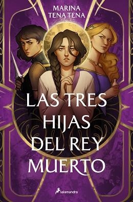 TRES HIJAS DEL REY MUERTO, LAS | 9788419275790 | TENA TENA, MARINA | Llibreria Aqualata | Comprar llibres en català i castellà online | Comprar llibres Igualada