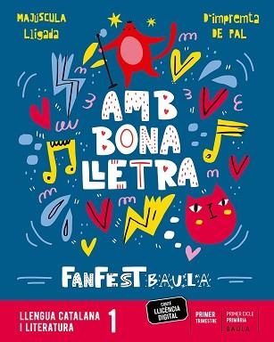 LLENGUA CATALANA I LITERATURA 1R PRIMÀRIA LLIBRE ALUMNE FANFEST | 9788447946884 | ESTELLER LLOPIS, GEMMA / SASTRE GOZÁLVEZ, SANDRA | Llibreria Aqualata | Comprar libros en catalán y castellano online | Comprar libros Igualada