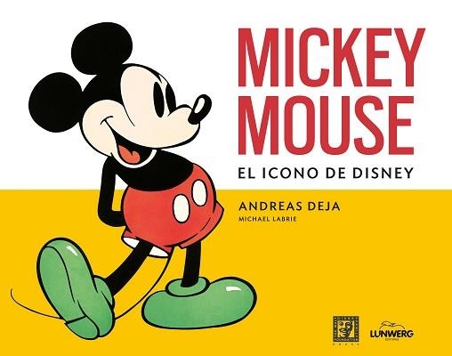 MICKEY MOUSE | 9788419875686 | DEJA, ANDREAS / LABRIE, MICHAEL | Llibreria Aqualata | Comprar libros en catalán y castellano online | Comprar libros Igualada