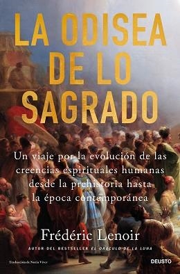 ODISEA DE LO SAGRADO, LA | 9788423437801 | LENOIR, FRÉDÉRIC | Llibreria Aqualata | Comprar llibres en català i castellà online | Comprar llibres Igualada