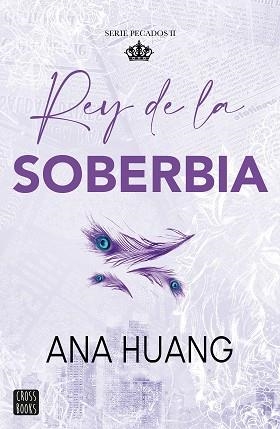 PECADOS 2. REY DE LA SOBERBIA | 9788408293576 | HUANG, ANA | Llibreria Aqualata | Comprar llibres en català i castellà online | Comprar llibres Igualada