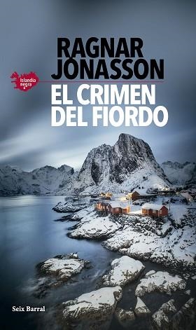 CRIMEN DEL FIORDO, EL (SERIE ISLANDIA NEGRA 6) | 9788432243981 | JÓNASSON, RAGNAR | Llibreria Aqualata | Comprar llibres en català i castellà online | Comprar llibres Igualada