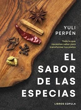 SABOR DE LAS ESPECIAS, EL | 9788448041915 | PERPÉN, YULI | Llibreria Aqualata | Comprar llibres en català i castellà online | Comprar llibres Igualada