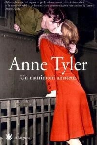 MATRIMONI AMATEUR, UN (LES ALES ESTESES 176) | 9788478712540 | TYLER, ANNE | Llibreria Aqualata | Comprar llibres en català i castellà online | Comprar llibres Igualada