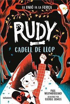 RUDY I EL CADELL DE LLOP | 9788424674717 | WESTMORELAND, PAUL | Llibreria Aqualata | Comprar llibres en català i castellà online | Comprar llibres Igualada