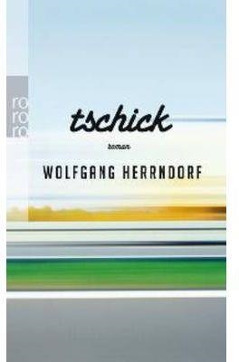 TSCHICK | 9783499256356 | HERRNDORF W | Llibreria Aqualata | Comprar llibres en català i castellà online | Comprar llibres Igualada