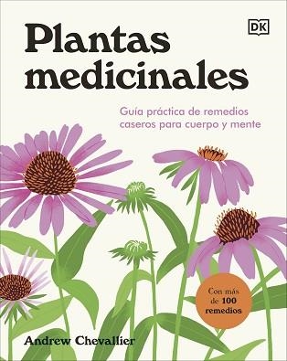 PLANTAS MEDICINALES | 9780241705575 | CHEVALLIER, ANDREW | Llibreria Aqualata | Comprar libros en catalán y castellano online | Comprar libros Igualada