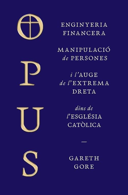 OPUS | 9788498095838 | GORE, GARETH | Llibreria Aqualata | Comprar libros en catalán y castellano online | Comprar libros Igualada