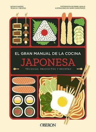 GRAN MANUAL DE LA COCINA JAPONESA, EL | 9788441549609 | HARADA, SACHIYO | Llibreria Aqualata | Comprar libros en catalán y castellano online | Comprar libros Igualada