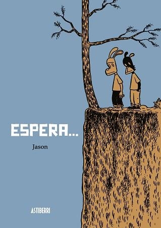 ESPERA ... | 9788495825919 | JASON | Llibreria Aqualata | Comprar llibres en català i castellà online | Comprar llibres Igualada