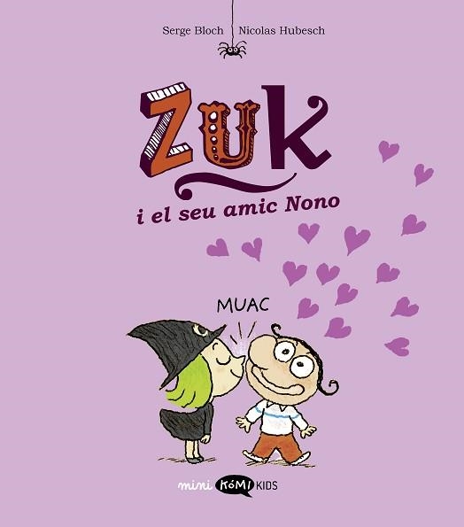 ZUK 4. ZUK I EL SEU AMIC NONO | 9788419183651 | BLOCH, SERGE | Llibreria Aqualata | Comprar llibres en català i castellà online | Comprar llibres Igualada