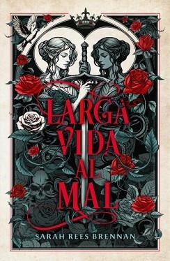 LARGA VIDA AL MAL | 9788410085268 | REES BRENNAN, SARAH | Llibreria Aqualata | Comprar llibres en català i castellà online | Comprar llibres Igualada