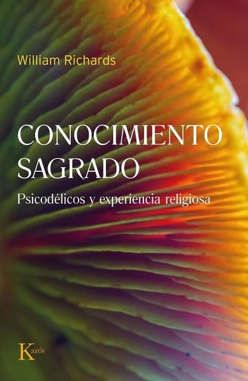 CONOCIMIENTO SAGRADO | 9788411212397 | WILLIAM A., RICHARDS | Llibreria Aqualata | Comprar llibres en català i castellà online | Comprar llibres Igualada